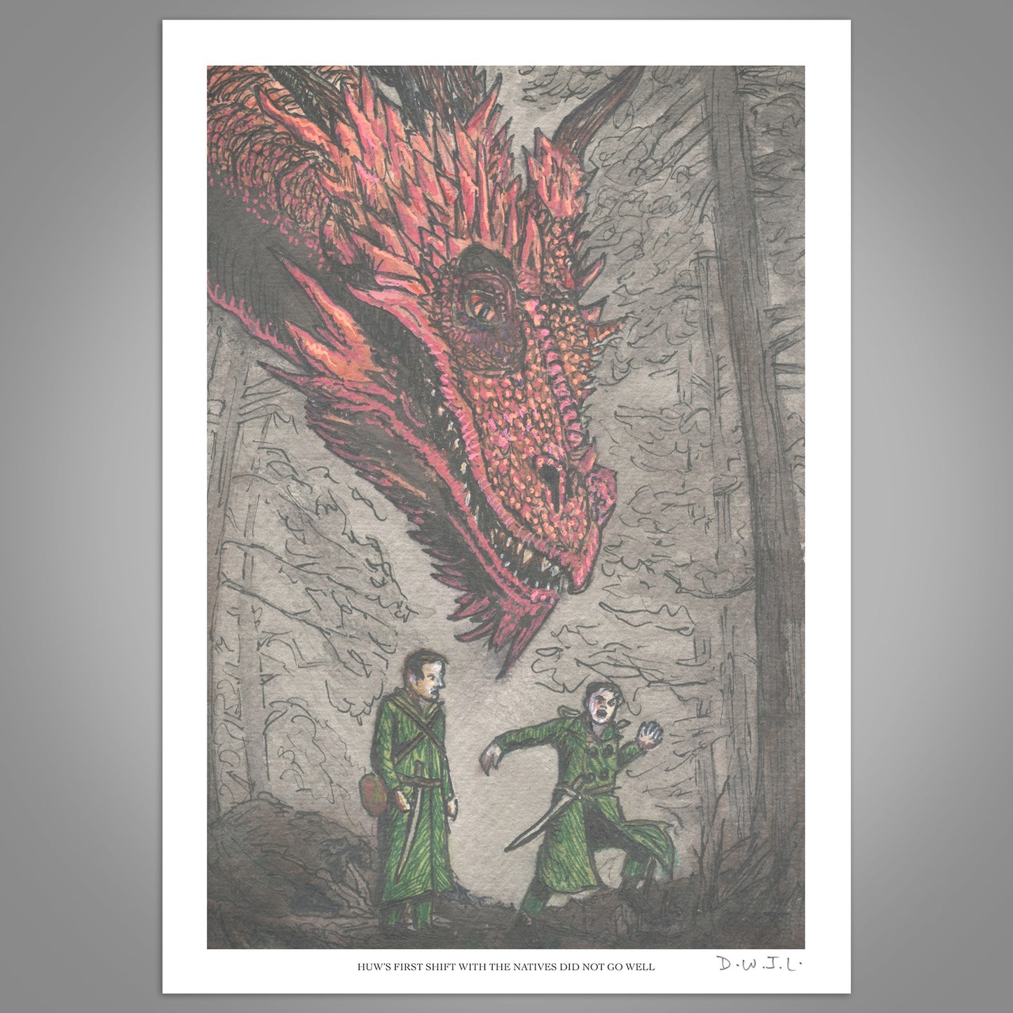 Huw's First Shift With The Natives Did Not Go Well - Hand Signed Art Print
